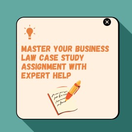 Master Your Business Law Case Study Assignment , Australia