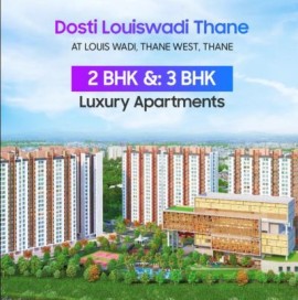 Experience Luxury Living at Dosti Louiswadi Thane