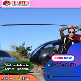 wedding helicopter service in banswara, Banswara, India