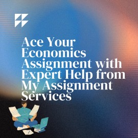 Ace Your Economics Assignment with Expert Help fro, Amaroo, Australia