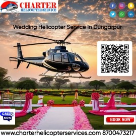 Wedding Helicopter Service In Dungarpur, Banswara, India