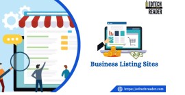 Top Business Listing Sites by Edtech Reader: List , Noida, India