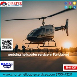 wedding helicopter service in Faridabad, Faridabad, India