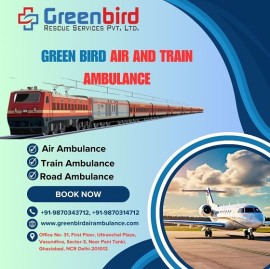 Greenbird Air and Train Ambulance in Mumbai , Mumbai, India