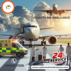 Use the Safest Vedanta Air Ambulance in Patna, Patna, India