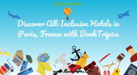 Discover All-Inclusive Hotels in Paris, France , Agoura Hills, United States