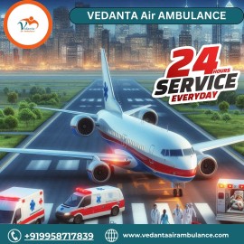 Avail of Vedanta Air Ambulance  in Gorakhpur, Gorakhpur, India