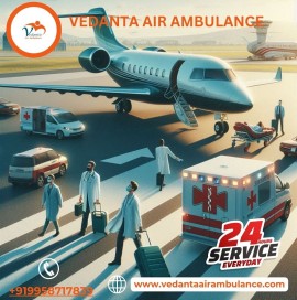 Use Life-Caring Vedanta Air Ambulance in India, New Delhi, India