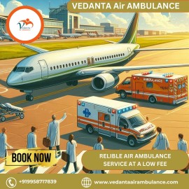 Use Top-class Vedanta Air Ambulance in Bhubaneswar, Bhubaneswar, India