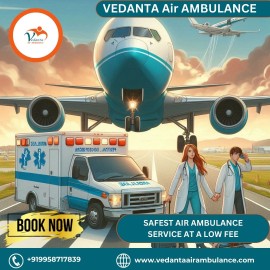 Use Safe Vedanta Air Ambulance from Bangalore , Bengaluru, India