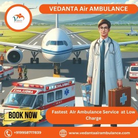 Avail of Reliable Vedanta Air Ambulance in Ranchi, Ranchi, India