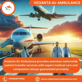 Avail of Vedanta Air Ambulance from Indore  , Indore, India