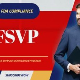 FDA Foreign Supplier Verification Program, Istanbul, Turkey